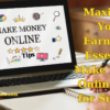 Maximize Your Earnings: Essential Make Money Online Tips for Success