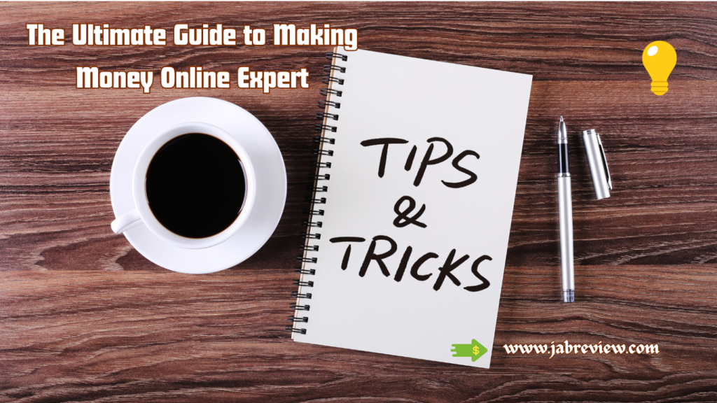 The Ultimate Guide to Making Money Online Expert Tips and Tricks