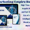 AI Marketing Empire Review - Future of Digital Marketing with AI!