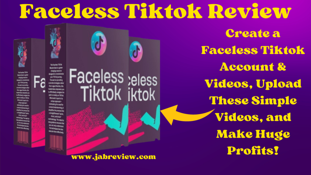 Faceless Tiktok Review - Make Tiktok Video Without Showing Face