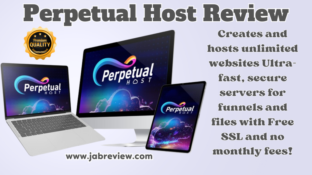 Perpetual Host Review – Create Unlimited Cloud-Based Websites