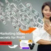 Insider Secrets - Proven Affiliate Marketing Ideas for Profitable Online Businesses