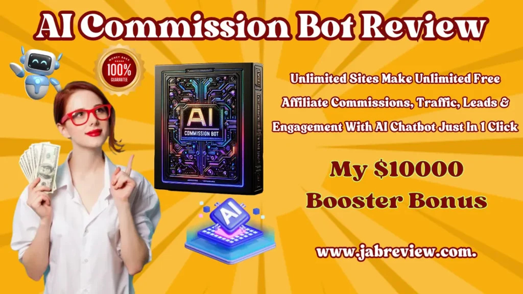 AI Commission Bot Review - Make Unlimited Free Commissions With AI Chatbot