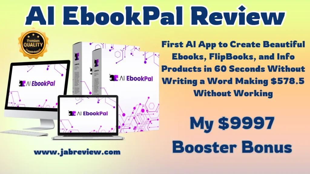 AI EbookPal Review - Create Sell Stunning Ebooks & FlipBooks In 60 Seconds