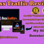 Boss Traffic Review - Targeted Buyer Traffic Hack In Any Niche