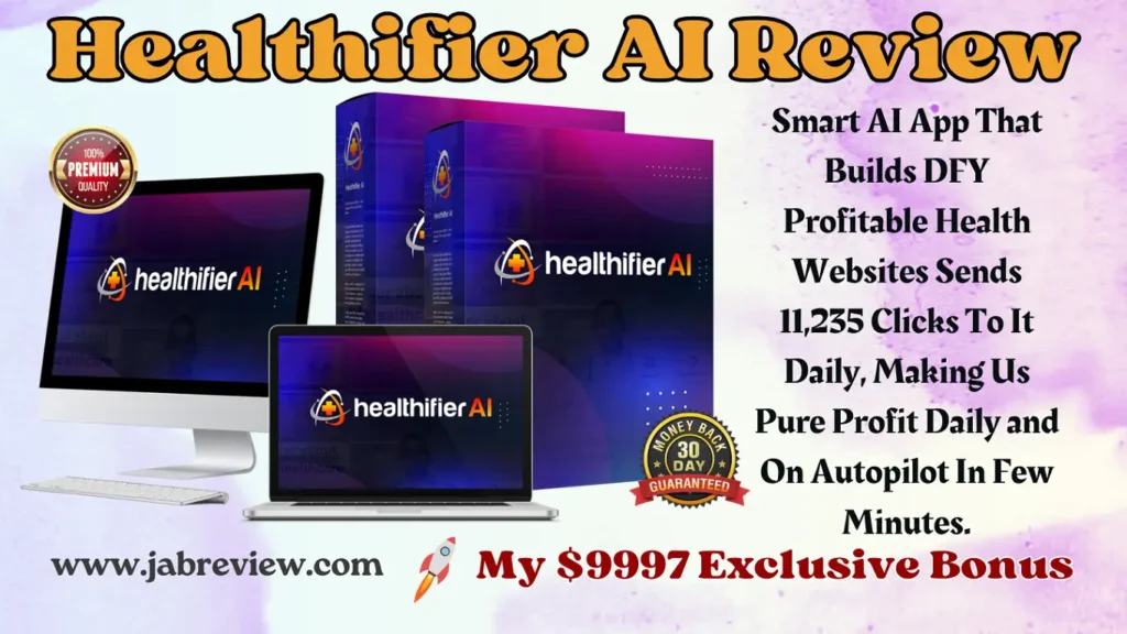 Healthifier AI Review - Make Profitable Health Website In Few Minutes