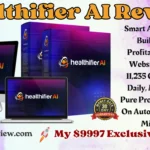 Healthifier AI Review - Make Profitable Health Website In Few Minutes