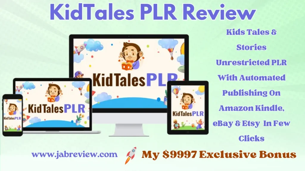 KidTales PLR Review - Create & Sell Unlimited Kids Stories, eBooks Etc