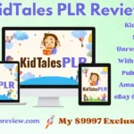 KidTales PLR Review - Create & Sell Unlimited Kids Stories, eBooks Etc