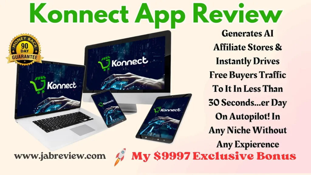 Konnect App Review - Automated StoreBuilder & Free Buyer Traffic