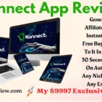 Konnect App Review - Automated StoreBuilder & Free Buyer Traffic
