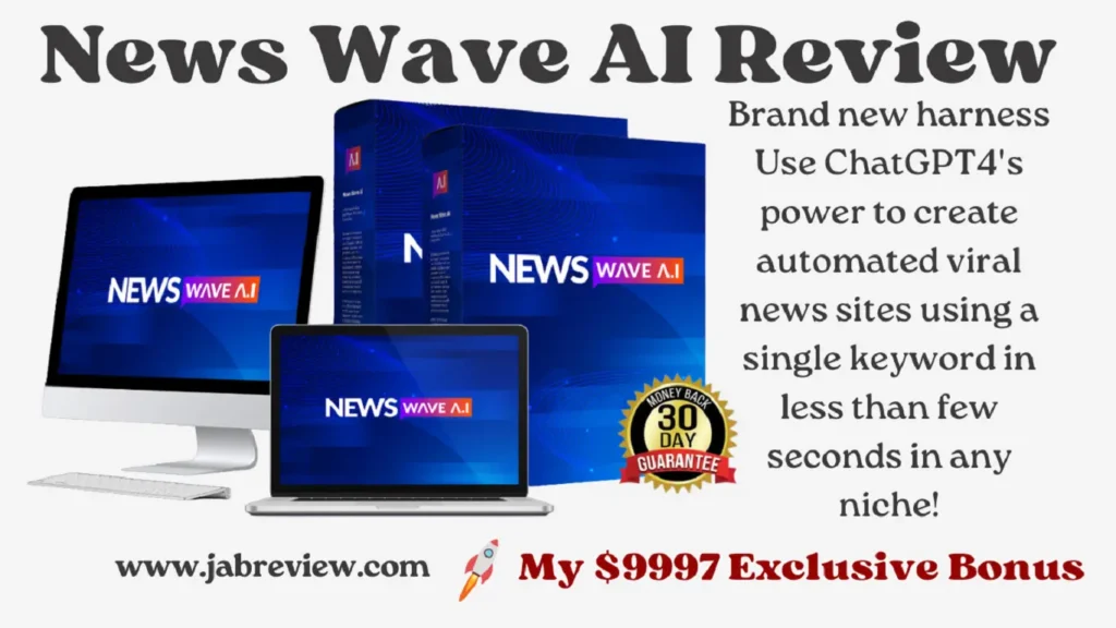 News Wave AI Review - Creates Automated Viral News Websites With ChatGPT4
