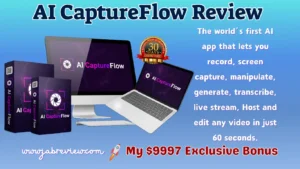 AI CaptureFlow Review – AI-Powered Video Creation Tool