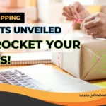 Dropshipping Secrets Unveiled: Skyrocket Your Sales!