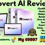 Covert AI Review - Is It Best Google Hidden Loophole?