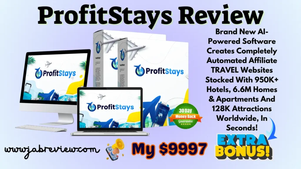 ProfitStays Review - Build Next-Gen Travel Affiliate Website in 60 Seconds