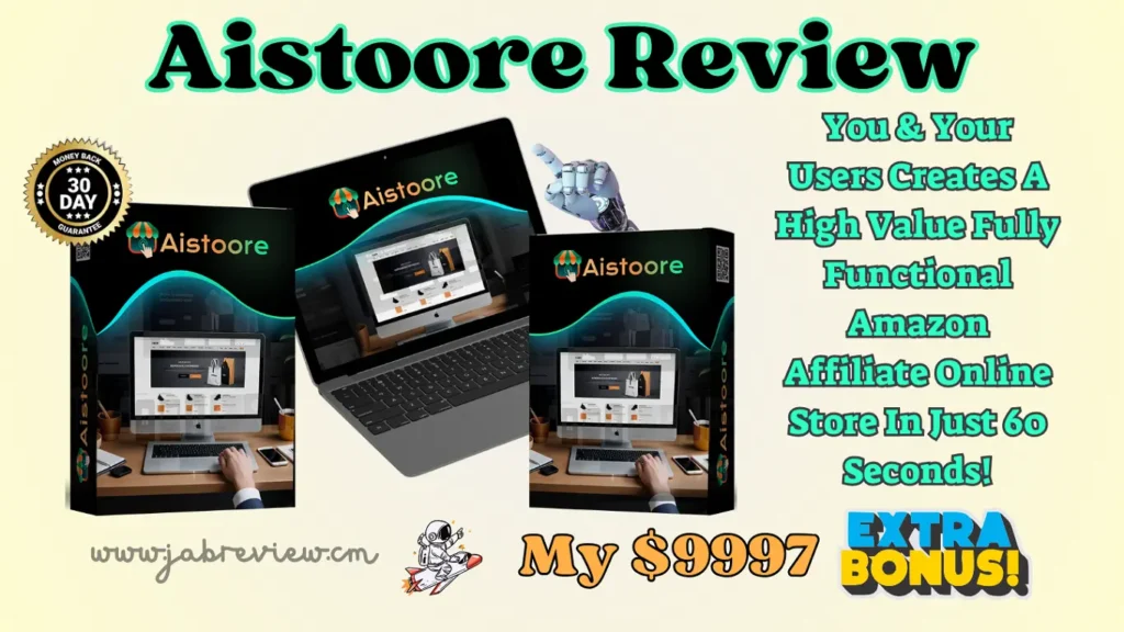 Aistoore Review - Build Profit-Pulling Amazon Affiliate Online Store