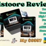 Aistoore Review - Build Profit-Pulling Amazon Affiliate Online Store