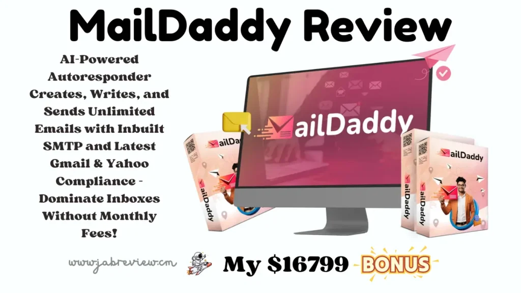 MailDaddy Review - Ultimate Email Marketing Tool