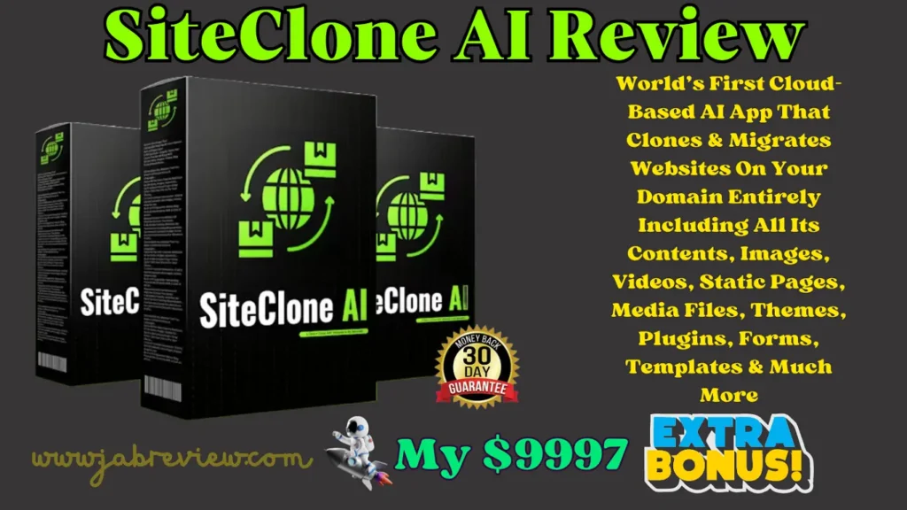 SiteClone AI Review - Clone Any Website & Earn $1000 in Minutes
