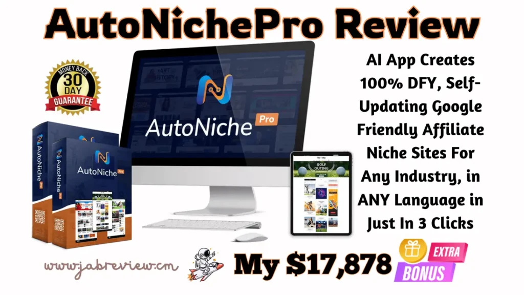 AutoNichePro Review - Build High-Ticket Affiliate Niche Sites Automatically