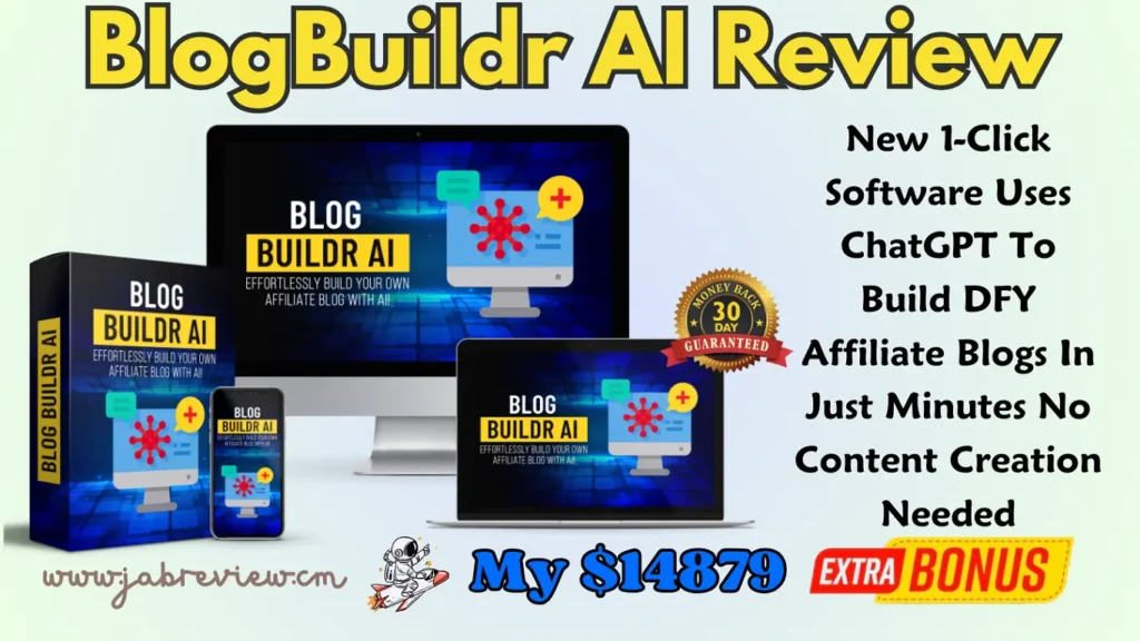 BlogBuildr AI Review - Create Fully Monetized Affiliate Blogs