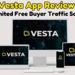 Vesta App Review – Unlimited Free Buyer Traffic Source (Billy Darr)