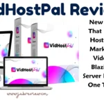 VidHostPal Review - Get Unlimited Video Hosting Just A Few Clicks