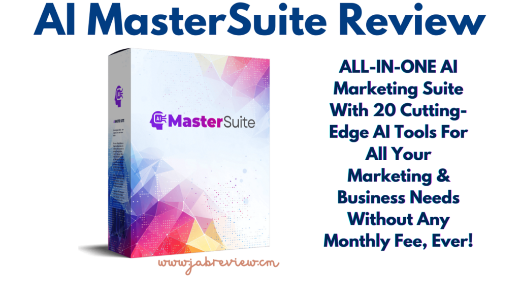 AI MasterSuite Review - All-In-One AI Marketing Platforms Achieve Endless Success!