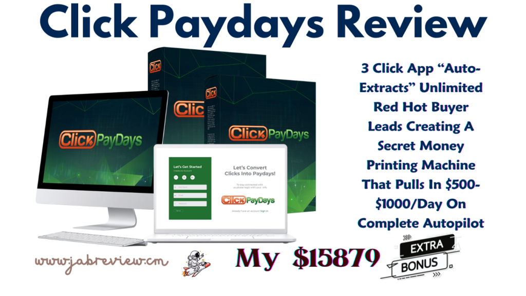 Click Paydays Review - Unlimited Red Hot Buyer Leads in Any Niche