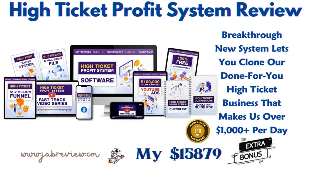 High Ticket Profit System Review - Free Traffic Methods to Get Targeted Buyers