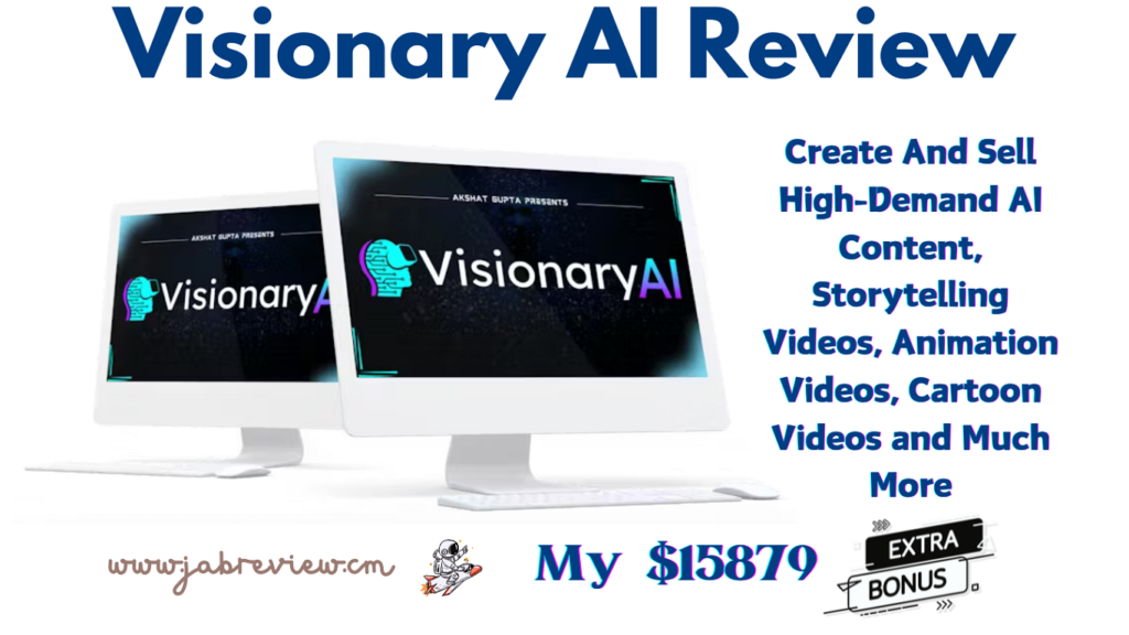 Visionary AI Review - New AI App Generate 4K AI Videos & Profit $378/day