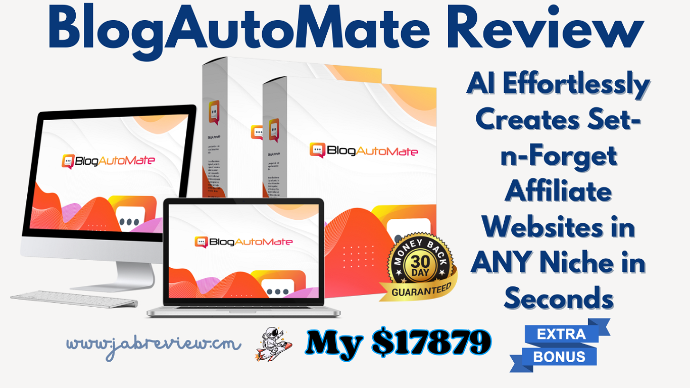 BlogAutoMate Review