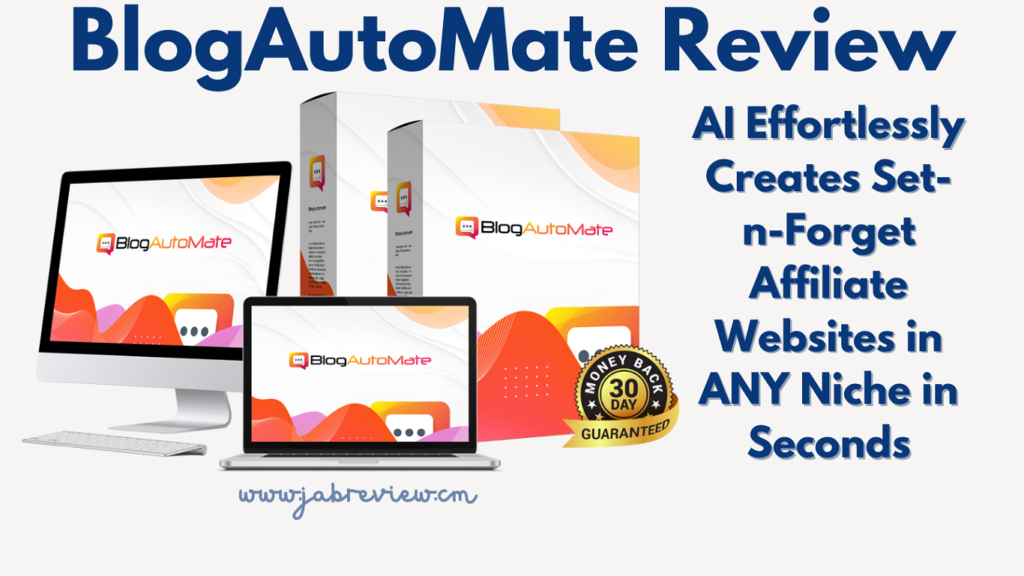 BlogAutoMate Review