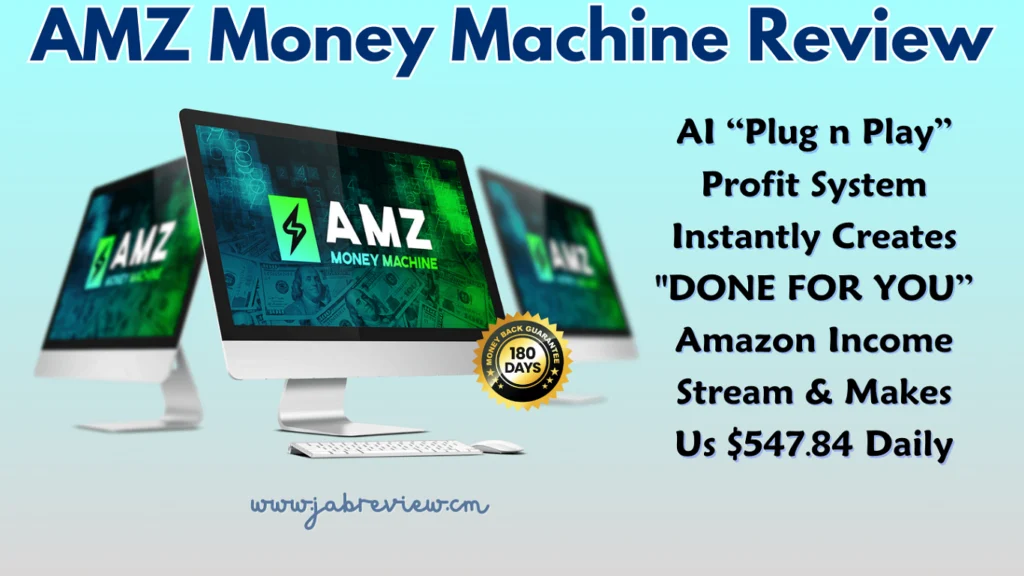 AMZ Money Machine Review