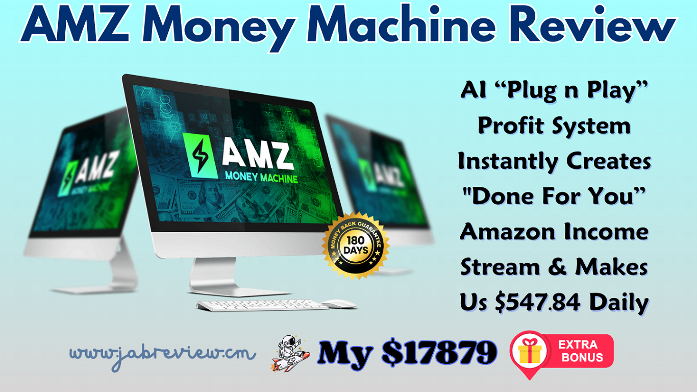 AMZ Money Machine Review