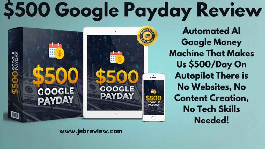 $500 Google Payday Review